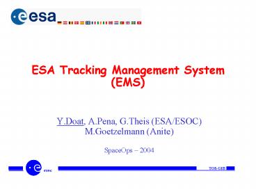 ESA Tracking Management System EMS