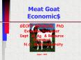 Meat Goat Economic$ PowerPoint PPT Presentation