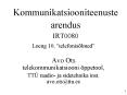 Kommunikatsiooniteenuste arendus IRT0080 PowerPoint PPT Presentation