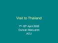 Visit to Thailand PowerPoint PPT Presentation