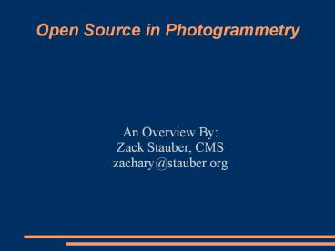 Open Source in Photogrammetry