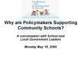 Why are Policymakers Supporting Community Schools PowerPoint PPT Presentation