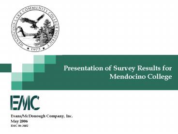 Presentation of Survey Results for Mendocino College