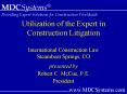 Utilization of the Expert in Construction Litigation International Construction Law Steamboat Spring PowerPoint PPT Presentation