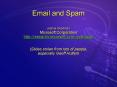 Email and Spam PowerPoint PPT Presentation