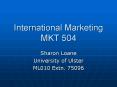 International Marketing MKT 504 PowerPoint PPT Presentation