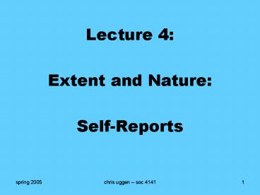 Extent and Nature: