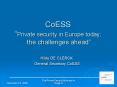 CoESS Private security in Europe today: the challenges ahead PowerPoint PPT Presentation