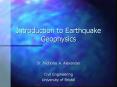 Introduction to Earthquake Geophysics PowerPoint PPT Presentation