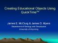 Creating Educational Objects Using QuickTimeTM PowerPoint PPT Presentation