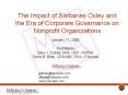The%20Impact%20of%20Sarbanes%20Oxley%20and%20the%20Era%20of%20Corporate%20Governance%20on%20Nonprofit%20Organizations PowerPoint PPT Presentation