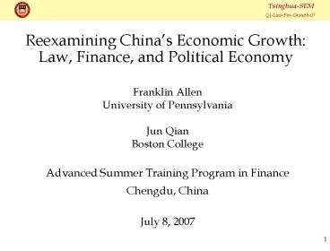 Reexamining Chinas Economic Growth: Law, Finance, and Political Economy