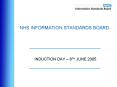 NHS INFORMATION STANDARDS BOARD PowerPoint PPT Presentation