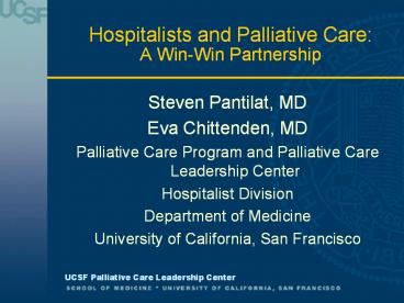 Hospitalists and Palliative Care: A Win-Win Partnership