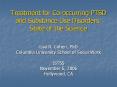 Treatment for Co-occurring PTSD and Substance Use Disorders: State of the Science PowerPoint PPT Presentation