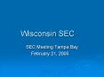 Wisconsin SEC PowerPoint PPT Presentation