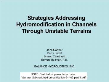 Strategies Addressing Hydromodification in Channels Through Unstable Terrains
