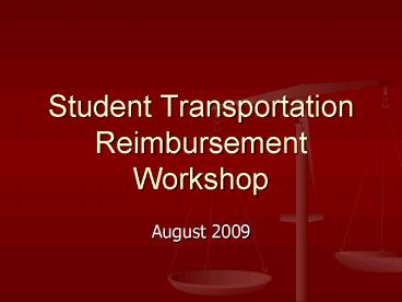 Student Transportation Reimbursement Workshop