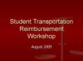 Student Transportation Reimbursement Workshop