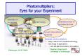 Photomultipliers: Eyes for your Experiment PowerPoint PPT Presentation