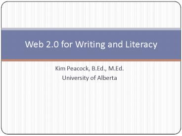 Kim Peacock, B'Ed', M'Ed'