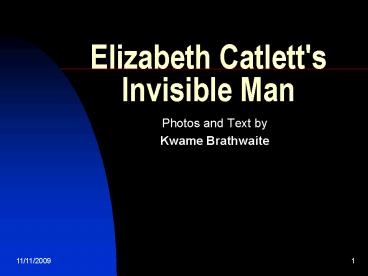 Elizabeth Catlett's Invisible Man