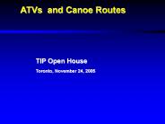 ATVs and Canoe Routes