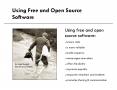 Using Free and Open Source Software PowerPoint PPT Presentation