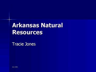 Arkansas Natural Resources