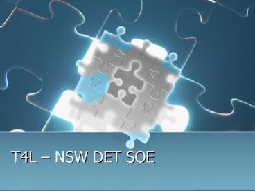 T4L NSW DET SOE