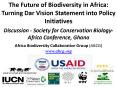 The Future of Biodiversity in Africa: Turning Dar Vision Statement into Policy Initiatives PowerPoint PPT Presentation