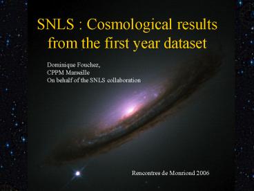 SNLS : Cosmological results from the first year dataset