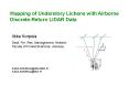 Mapping of Understory Lichens with Airborne Discrete-Return LiDAR Data PowerPoint PPT Presentation