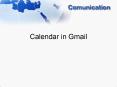 Calendar in Gmail PowerPoint PPT Presentation
