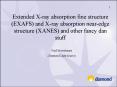 Extended Xray absorption fine structure EXAFS and Xray absorption nearedge PowerPoint PPT Presentation