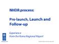 NHDR process:  Pre-launch, Launch and Follow-up Experience from the Roma Regional Report PowerPoint PPT Presentation