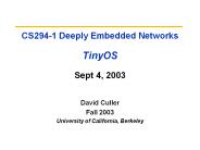 CS294-1 Deeply Embedded Networks TinyOS Sept 4, 2003