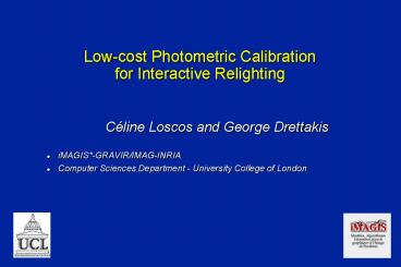 Low-cost Photometric Calibration for Interactive Relighting