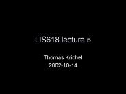 LIS618 lecture 5