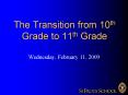 The Transition from 10th Grade to 11th Grade PowerPoint PPT Presentation
