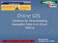 Online GIS PowerPoint PPT Presentation