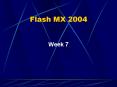 Flash MX 2004 PowerPoint PPT Presentation