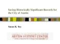 Saving Historically Significant Records for the City of Austin PowerPoint PPT Presentation