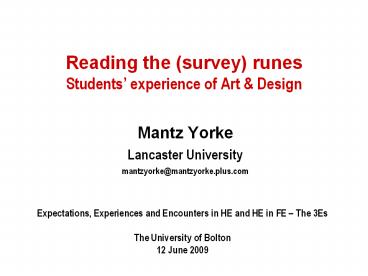 Reading the (survey) runes Students