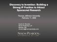 Discovery to Invention: Building a Strong IP Position to Attract Sponsored Research PowerPoint PPT Presentation