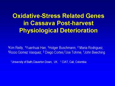 OxidativeStress Related Genes in Cassava Postharvest Physiological Deterioration