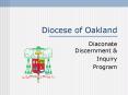 Diocese of Oakland PowerPoint PPT Presentation