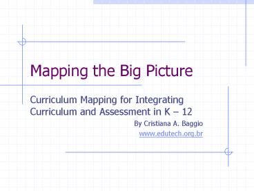 Mapping the Big Picture