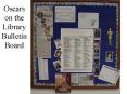 Oscars on the Library Bulletin Board PowerPoint PPT Presentation