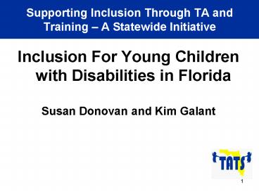 Supporting Inclusion Through TA and Training 